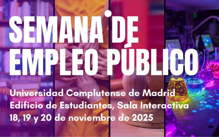 Inscríbete para asistir a la II Semana de Empleo Público UCM 2025